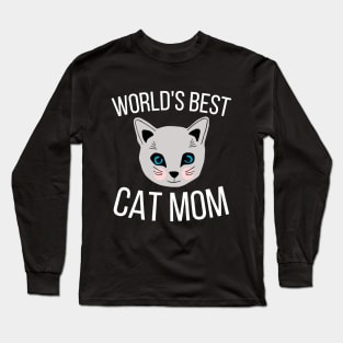 Worlds Best Cat Mom Long Sleeve T-Shirt